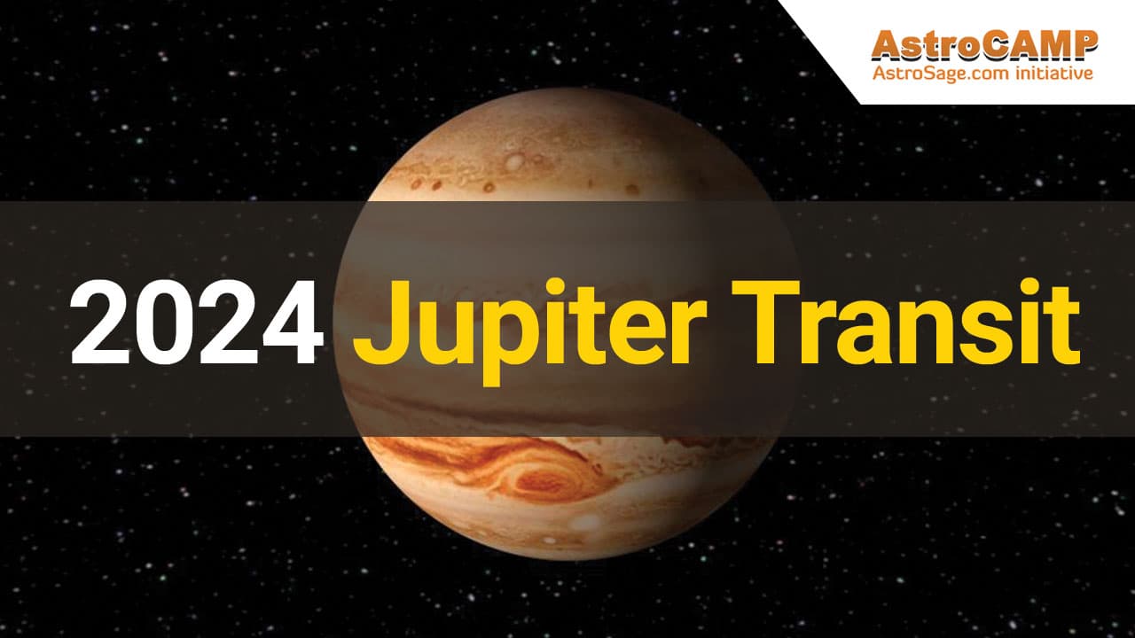 Read About 2024 Jupiter Transit Here!