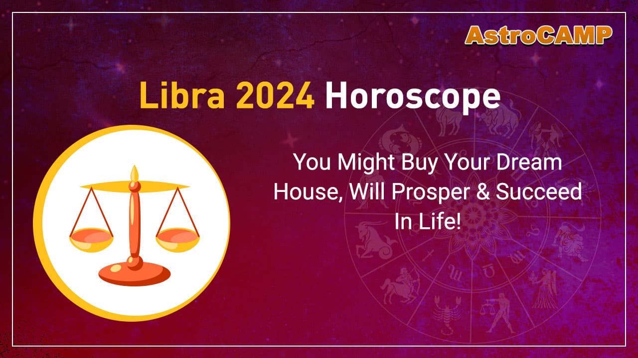 Libra 2024 Horoscope