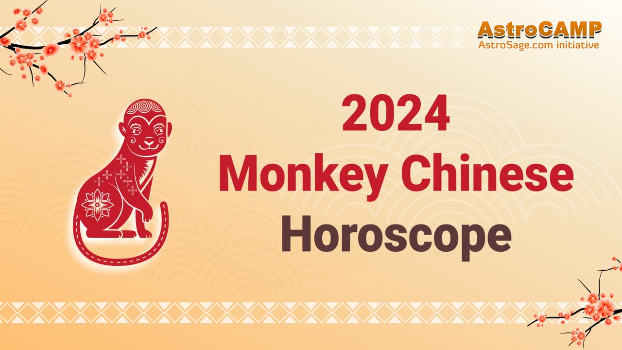 2024 Chinese Monkey Horoscope Chinese Zodiac Monkey 2024 Forecast