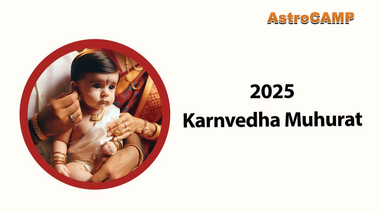 2025 Karnavedha Muhurat