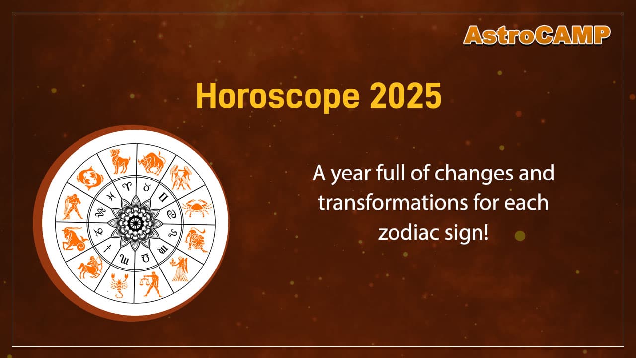 Astrocamp's 2025 Horoscope