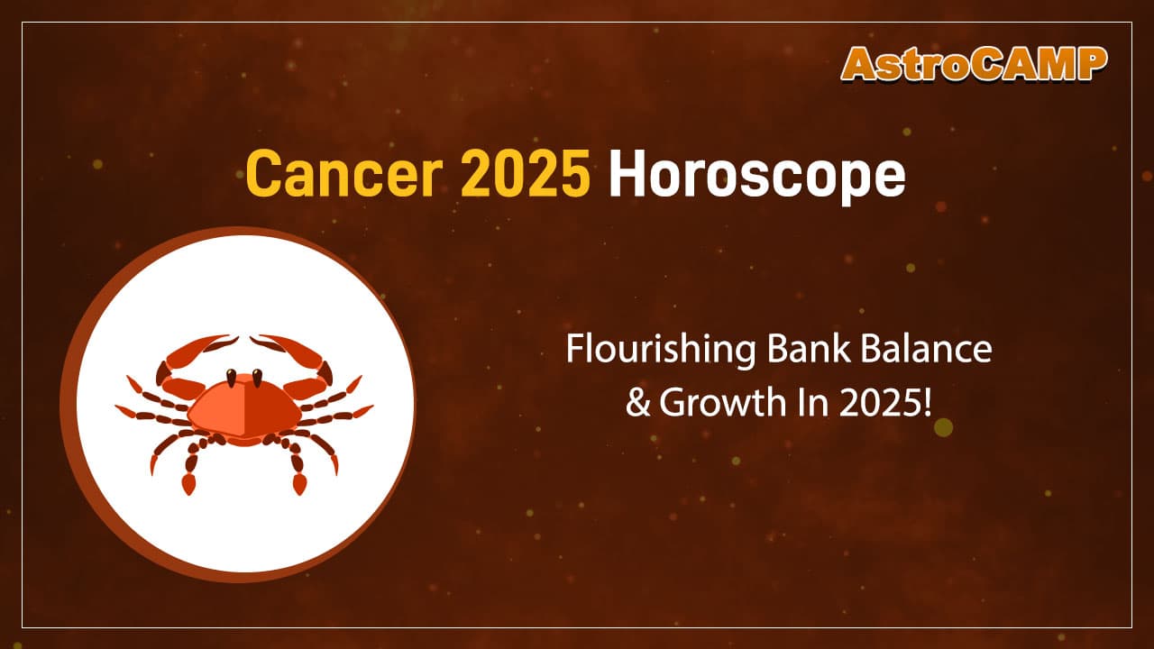 Cancer 2025 Horoscope 