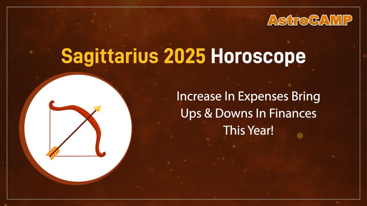 Read The Sagittarius 2025 Horoscope Here!